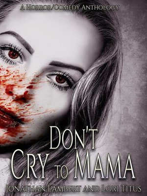 cover image of Don't Cry to Mama
